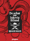 De schat van Inktvis Eiland (e-Book) - Reggie Naus (ISBN 9789021666990)