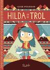 Hilda en de troll - Luke Pearson (ISBN 9789492117175)