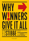 Why winners gives it all - Ed Stibbe (ISBN 9789089655332)