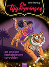 De tijgerprinses en andere fonkelnieuwe sprookjes - Sanne Miltenburg (ISBN 9789044850512)