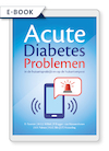 Acute Diabetes Problemen in de huisartspraktijk en op de huisartsenpost (e-Book) - D. Tavenier, M.G.J. Willink, P. Dogger, S.T. Houweling (ISBN 9789078380337)