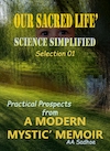 Our Sacred Life Science (e-Book) - A.A. Sadhoe (ISBN 9789464813227)