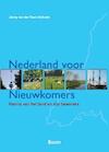 Nederland voor nieuwkomers - J. van der Toorn-Schutte (ISBN 9789085064428)