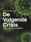 De Volgende Crisis (e-Book) - Bert van der Veer (ISBN 9789082873863)