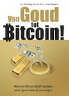 Van Goud tot Bitcoin! (e-Book) - Eric Mecking, Sander Boon, Frank Knopers (ISBN 9789081502948)