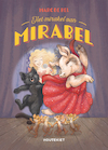 Het mirakel van Mirabel - Marc de Bel (ISBN 9789052400990)