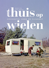 Een thuis op wielen (e-Book) - Marchien den Hertog (ISBN 9789464562200)