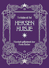 Verhalen uit het heksenhuisje - Hanna Karlzon (ISBN 9789045328119)