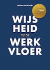 Wijsheid op de werkvloer - Barbara Van de Sande (ISBN 9789464810813)