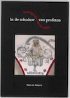 In de schaduw van profeten - Hans de Greeve (ISBN 9789059970991)