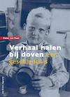 Verhaal halen bij doven - Peter van Veen (ISBN 9789077822555)