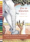 Zin in kleuren 2 - Marja van 't Wel (ISBN 9789081946322)