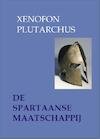 De Spartaanse maatschappij (e-Book) - Xenofon, Plutarchus (ISBN 9789076792767)