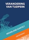 Verandering van tijdperk - Jan Rotmans, Martijn Jeroen Linden, Helen Toxopeus, Sandra Verbruggen (ISBN 9789461040350)