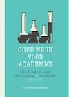 Goed werk voor academici (ISBN 9789492458032)