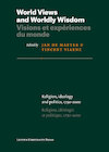 World Views and Worldly Wisdom · Visions et expériences du monde (e-Book) (ISBN 9789461662156)