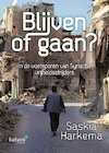 Blijven of gaan? (e-Book) - Saskia Harkema (ISBN 9789492939135)