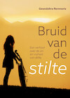 Bruid van de stilte - Gwendoline Remmerie (ISBN 9789081851848)