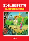 Hommage La princessse prude - Willy Vandersteen (ISBN 9789002026607)