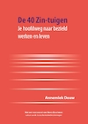 De 40 Zin-tuigen - Annemiek Douw (ISBN 9789082089189)