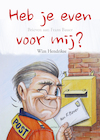 Heb je even voor mij (e-Book) - Wim Hendrikse (ISBN 9789464242553)