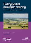 Praktijkpocket Ruimtelijke Ordening - R.P.A. Otte, H. van der Velde, T. Smits (ISBN 9789086351572)