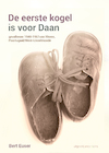 De eerste kogel is voor Daan - Bert Euser (ISBN 9789492994318)