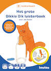 Het grote Dikkie Dik luisterboek - Jet Boeke (ISBN 9789083290959)