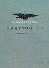 Raafvogels (e-Book) - Toon Tellegen (ISBN 9789021449340)