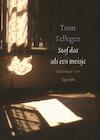 Stof dat als een meisje (e-Book) - Toon Tellegen (ISBN 9789021449357)