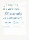 Zilverzonnige en onneembare maan (e-Book) - Jacques Hamelink (ISBN 9789021448749)