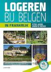 Logeren bij Belgen in Frankrijk (e-Book) - Erwin De Decker, Peter Jacobs (ISBN 9789401416511)
