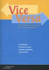 Vice Versa - Freek Bakker, Christiane Chatot, Matthijs Engelberts, Tom de Wolf (ISBN 9789046905289)