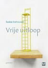 Vrije uitloop - Saskia Stehouwer (ISBN 9789460683510)