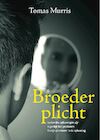 Broederplicht (e-Book) - Tomas Murris (ISBN 9789492179524)