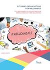 Futuring organisations for millennials - Karin Manuel (ISBN 9789491743658)