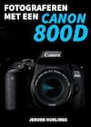 Fotograferen met een Canon 800D - Jeroen Horlings (ISBN 9789492404084)