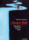 Amor fati - André de Vries, Erno Eskens (ISBN 9789492538055)