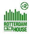 Rotterdam in the House #2 - Ronald Tukker (ISBN 9789402162653)