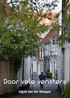 Door vele vensters / 2 (e-Book) - Ingrid van der Weegen (ISBN 9789082431803)