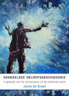 Grenzenloze geloofsgeschiedenis - Joute de Graaf (ISBN 9789492421876)
