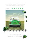 22 Groene Kevers - Antoinette Kalkman, Kristel Stassen, Tamara Onos, Janneke Bazelmans (ISBN 9789493157149)