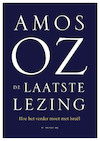 De laatste lezing - Amos Oz (ISBN 9789403186405)