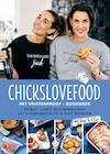 Chickslovefood: Het vriezerproof-kookboek - Elise Gruppen-Schouwerwou, Nina de Bruijn (ISBN 9789082859843)