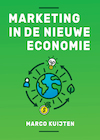 Marketing in de nieuwe economie - Marco Kuijten (ISBN 9789085601142)