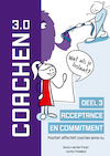 Coachen 3.0 Deel 3 Acceptatie en commitment (e-Book) - Sergio van der Pluijm, Jaantje Thiadens (ISBN 9789083123356)