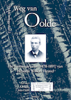 Weg van Oolde (e-Book) - Willem J. Ouweneel (ISBN 9789464248456)