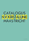 Catalogus N.V. Kristalunie Maastricht - M. Singelenberg-van der Meer (ISBN 9789074310369)