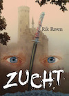 Zucht (e-Book) - Rik Raven (ISBN 9789492337221)