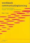 Werkboek communicatieplanning - 't P. Lam (ISBN 9789046900963)